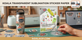 Transform Your Crafts: The Ultimate Guide to Koala Sublimation Sticker Paper