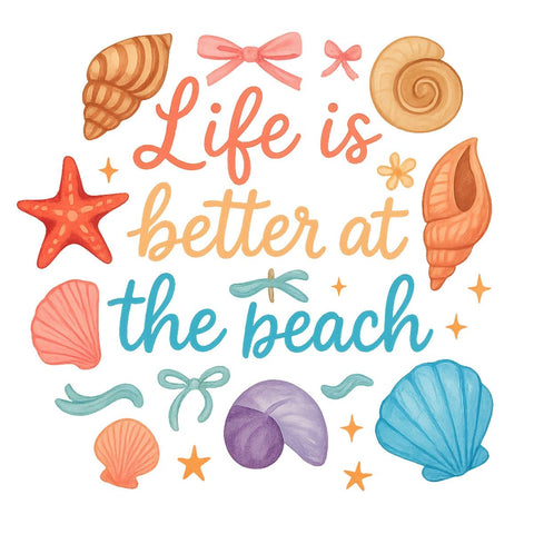 Life is better at the beach - JPG